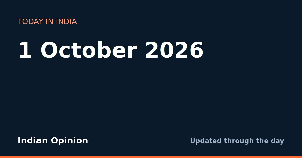 Today in India: 1 October 2026