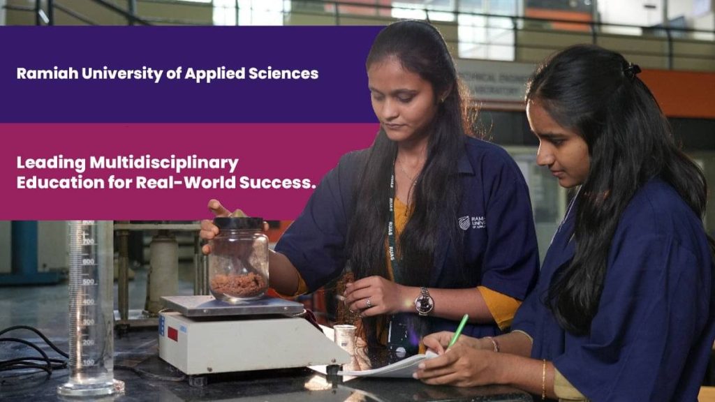 Ramaiah University of Applied Sciences: A Premier Destination for Future-Ready Education