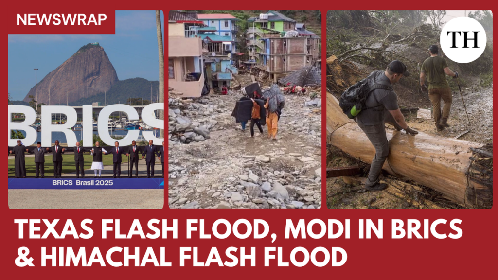 Newswrap: Texas Floods, Modi at BRICS, Himachal Deluge Highlights