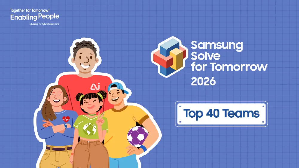 Samsung names top 40 young innovators for Solve for Tomorrow 2026