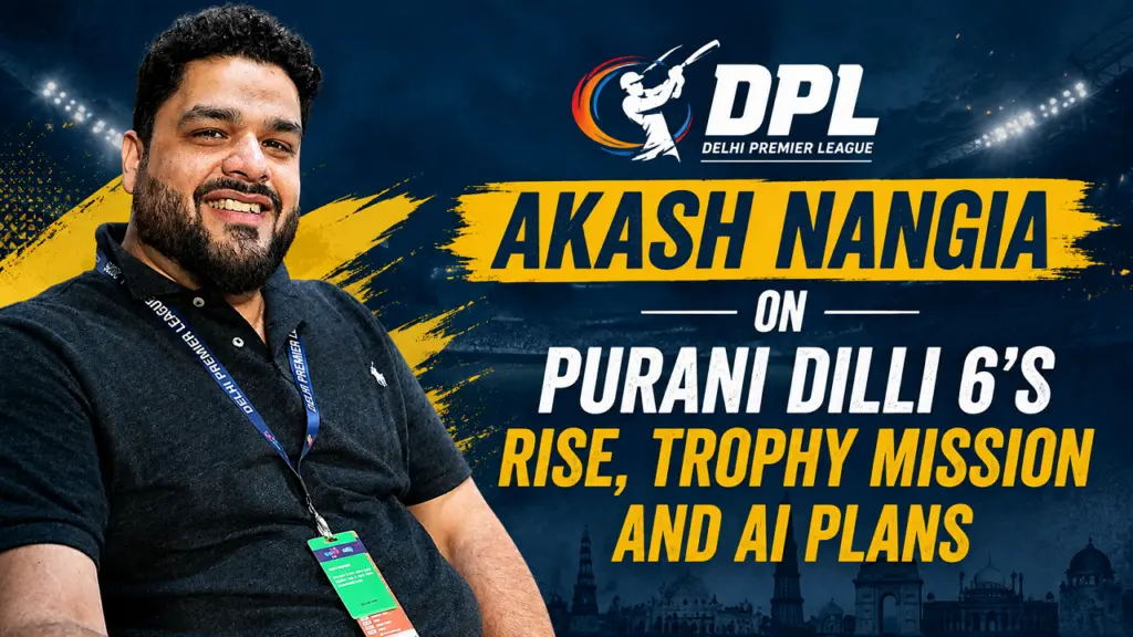 Purani Dilli 6 owner targets DPL trophy, plans AI for next season