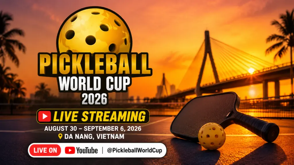Pickleball World Cup 2026 starts August 30 in Vietnam