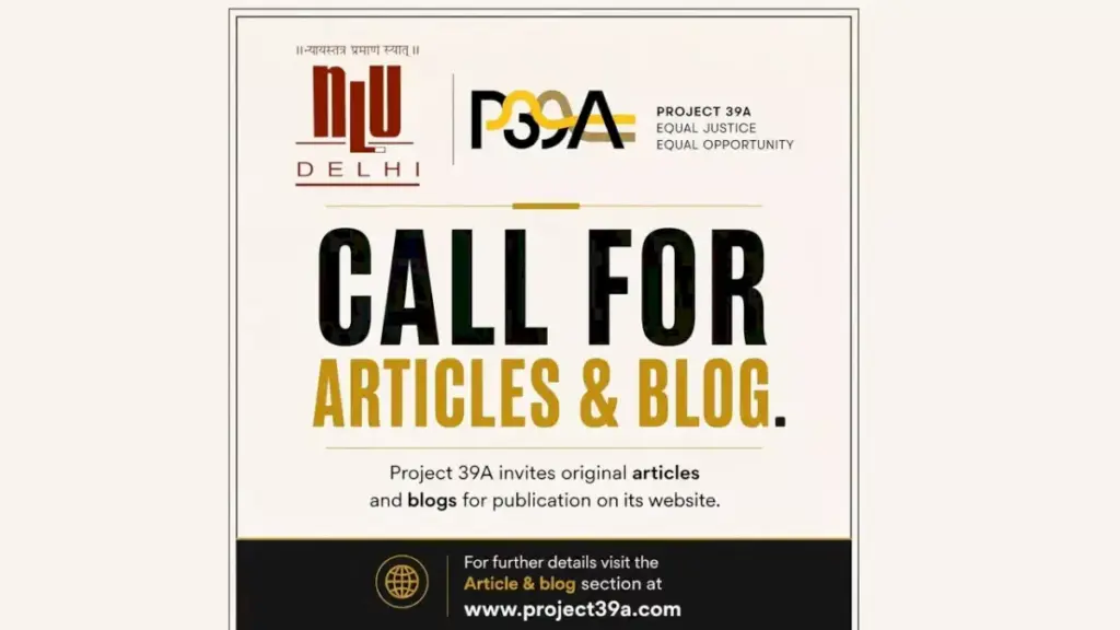 Project 39A invites blogs on criminal justice reform by August 2026