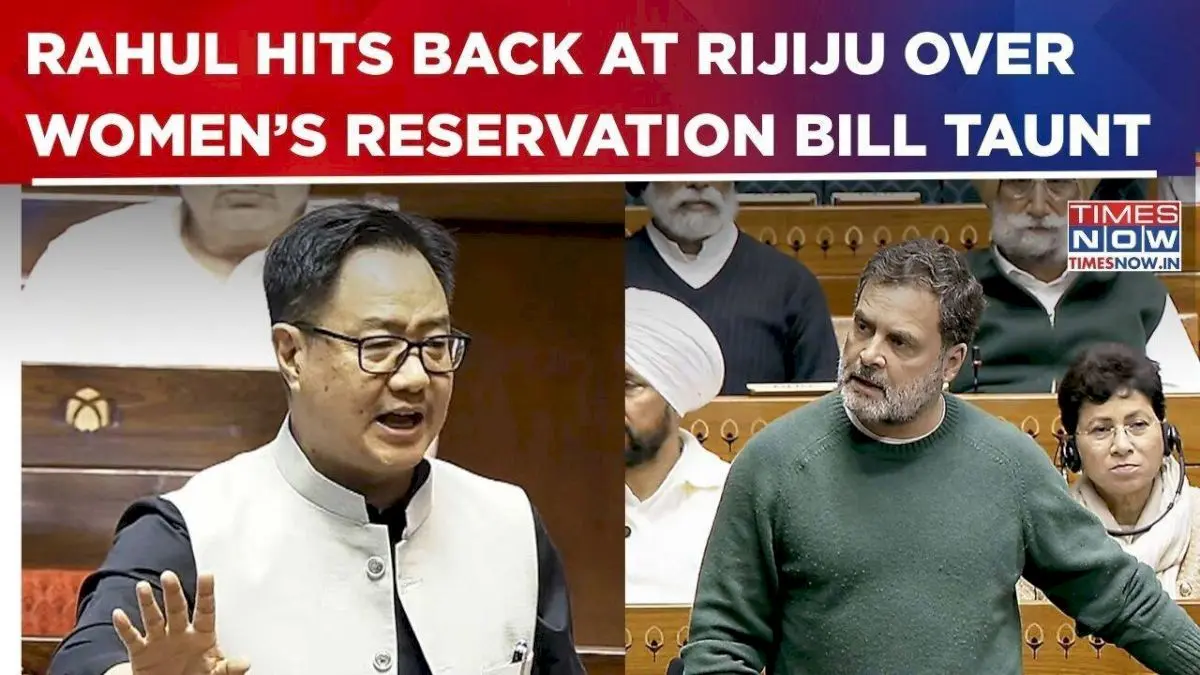 Rahul Gandhi asks Rijiju why Women's Reservation Bill not implemented