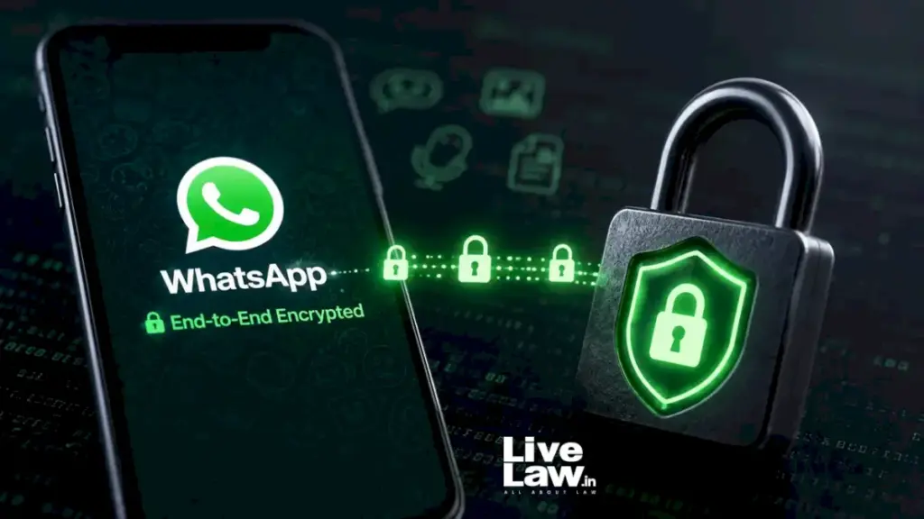 Delhi court weighs WhatsApp traceability after ECHR ruling