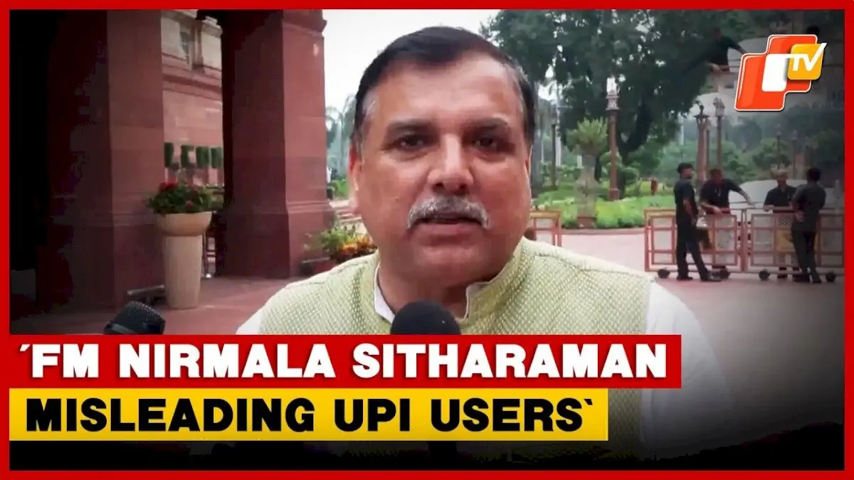 UPI tax claim false, says AAP's Sanjay Singh