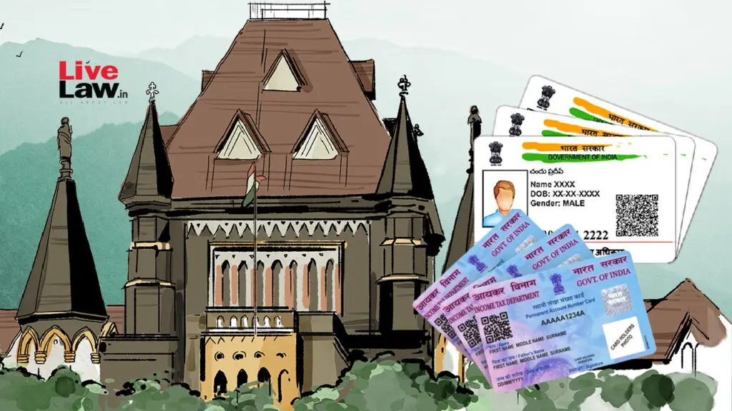 Bombay High Court urges Centre to amend Aadhaar Act to deport infiltrators