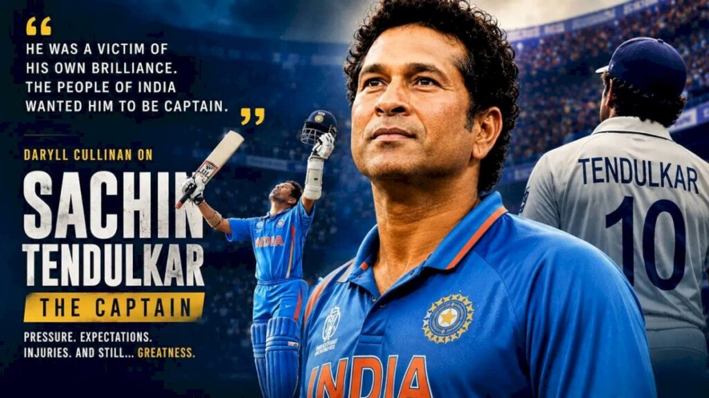 Cullinan Says Tendulkar’s Captaincy Was Judged Too Harshly