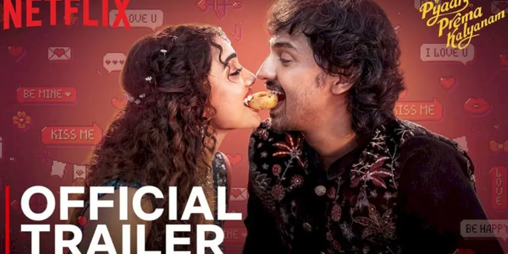 Pyaar Prema Kalyanam trailer sets up Netflix rom-com for August 21