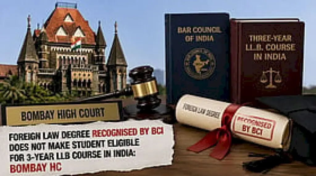 Bombay HC: Foreign law degree does not qualify for 3-year LLB in India