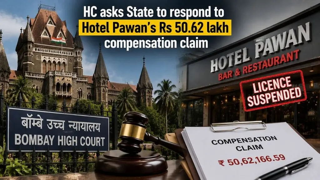 Bombay HC asks Maharashtra to reply on Hotel Pawan's Rs 50.62 lakh claim