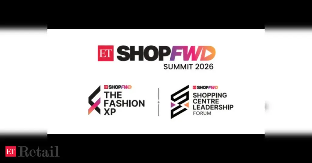ETShopFWD 2026 to decode fashion, mall experience economy