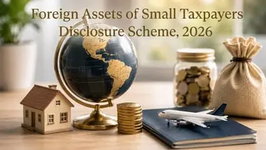 CBDT notifies one-time disclosure scheme for small taxpayers' foreign assets