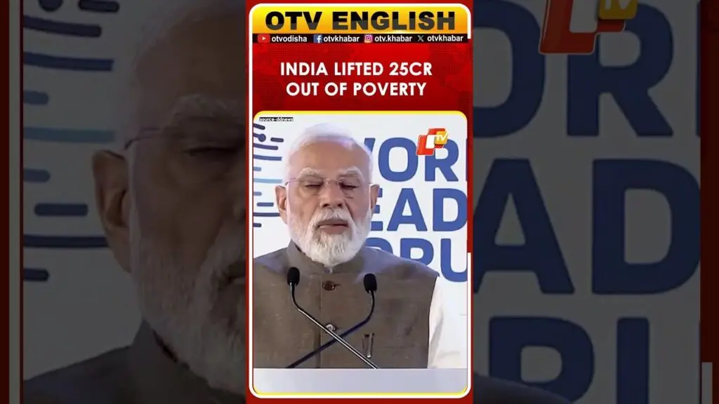 PM Modi says India lifted 25 crore out of poverty