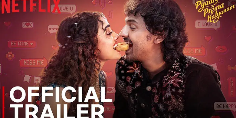 Pyaar Prema Kalyanam trailer out, Netflix premiere on August 21