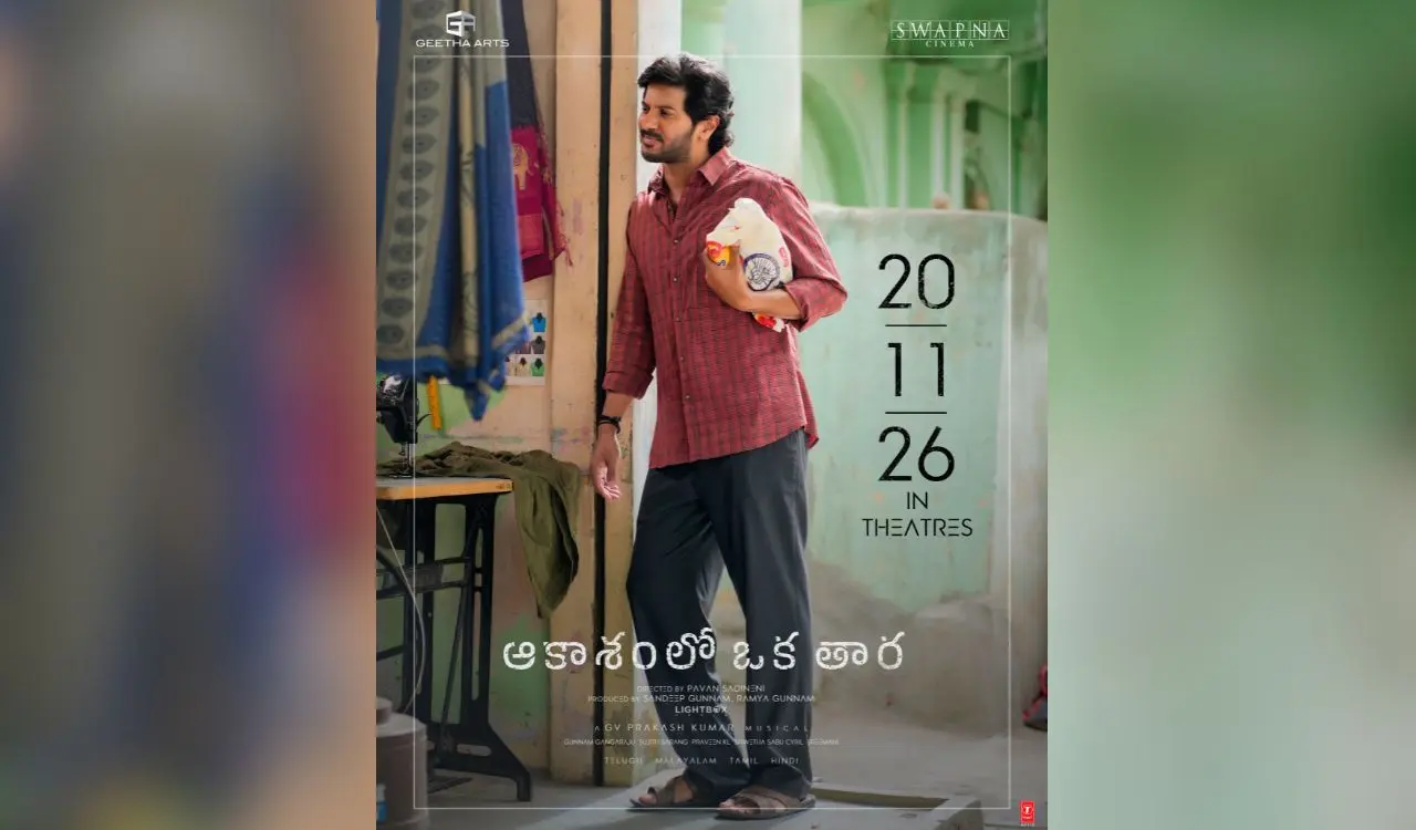 Dulquer Salmaan's Aakasamlo Oka Tara releases November 20