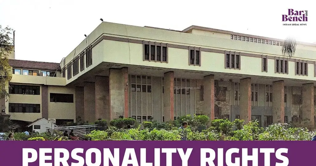 Delhi High Court to decide 3 celebrity personality rights cases together