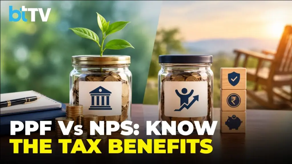 PPF vs NPS: Tax benefits, lock-in period compared