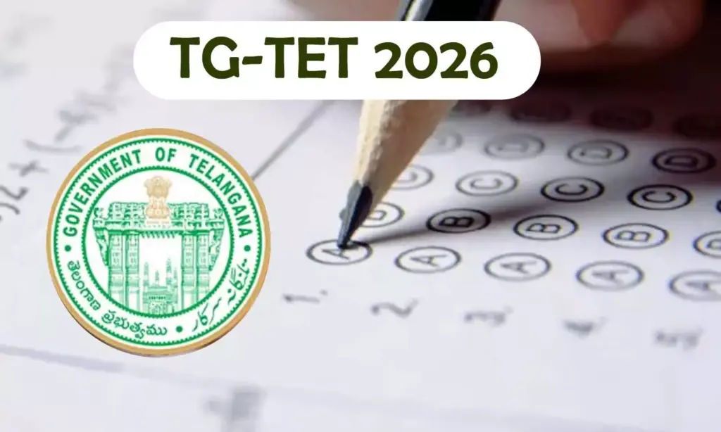 TG-TET 2026 applications open for Telangana teachers