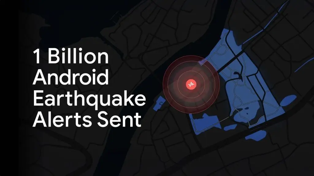 Google expands Android earthquake alerts to over 200 regions