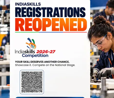 IndiaSkills 2026-27 registration deadline extended to October 19