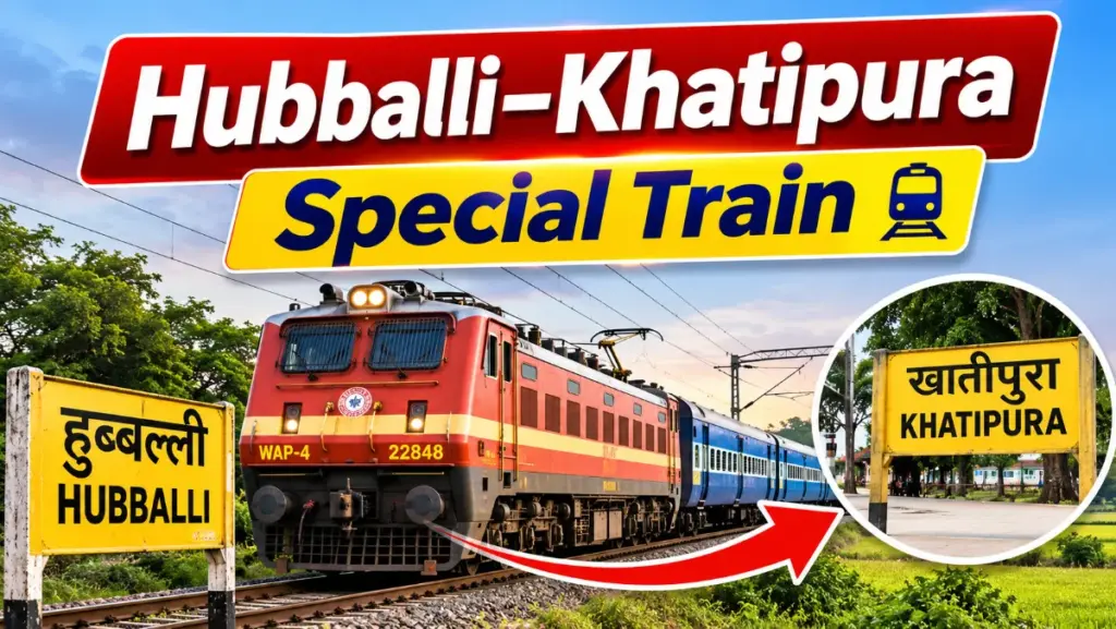 Hubballi-Khatipura special train to run six trips from October 31