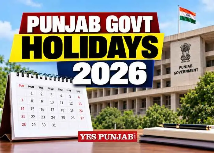 Punjab govt announces 32 gazetted, 27 restricted holidays for 2027
