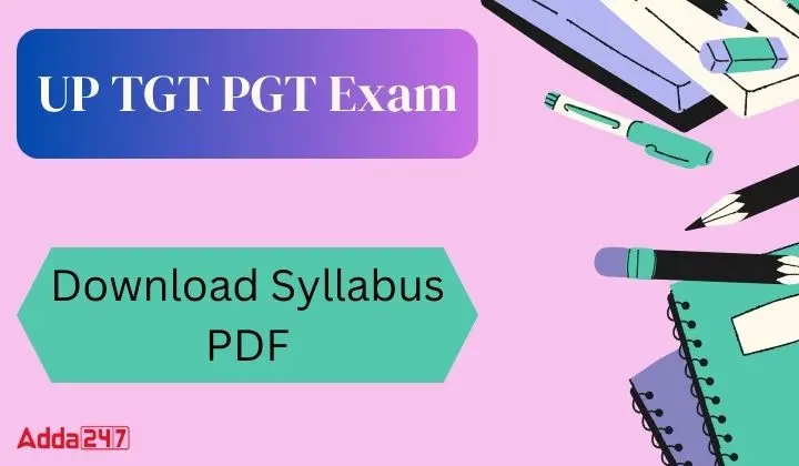 UPESSC releases UP TGT PGT syllabus 2026 with major changes