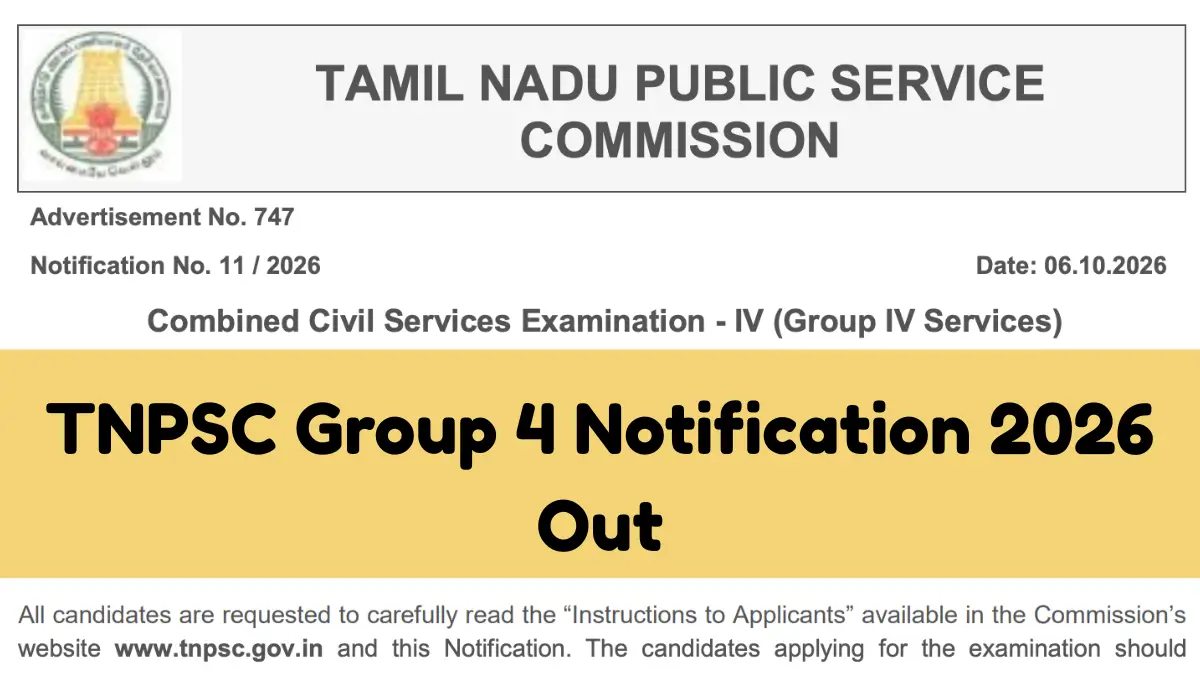 TNPSC Group 4 Notification 2026 Released for 6,574 Vacancies
