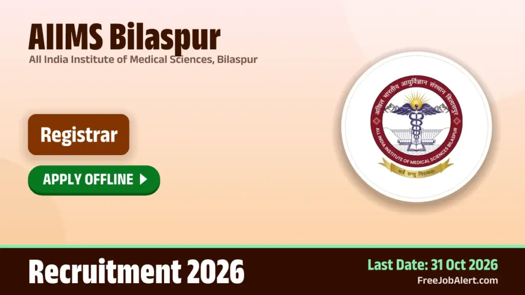 AIIMS Bilaspur invites offline applications for Registrar post