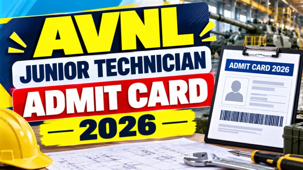 AVNL releases Junior Technician admit card for 25 October exam