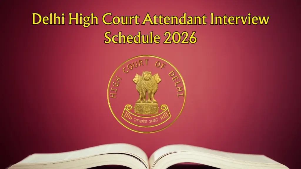 Delhi High Court announces court attendant interview dates, 150 SPA PA vacancies
