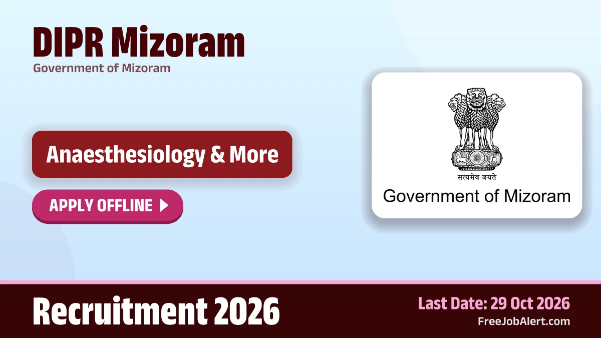 Mizoram invites offline applications for 5 specialist doctor posts