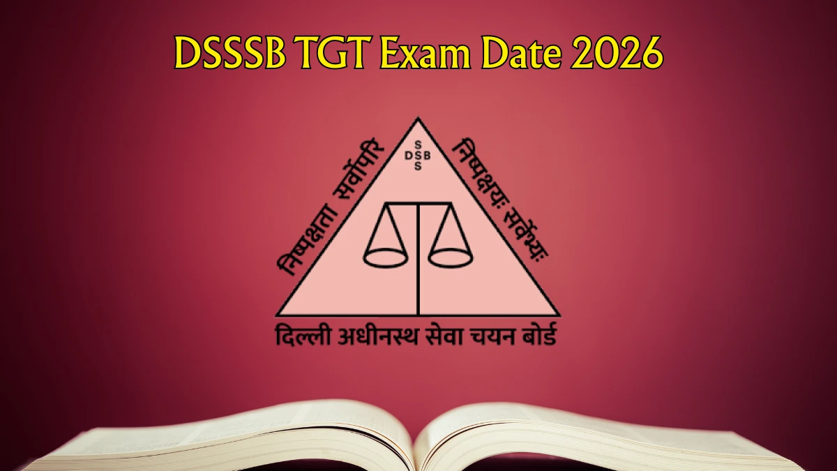 DSSSB announces TGT Computer Science, teacher exam dates