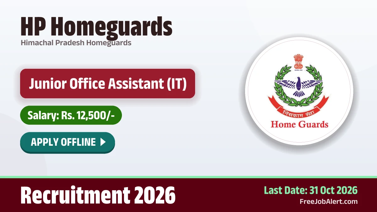 HP Homeguards invites offline applications for JOA (IT) post