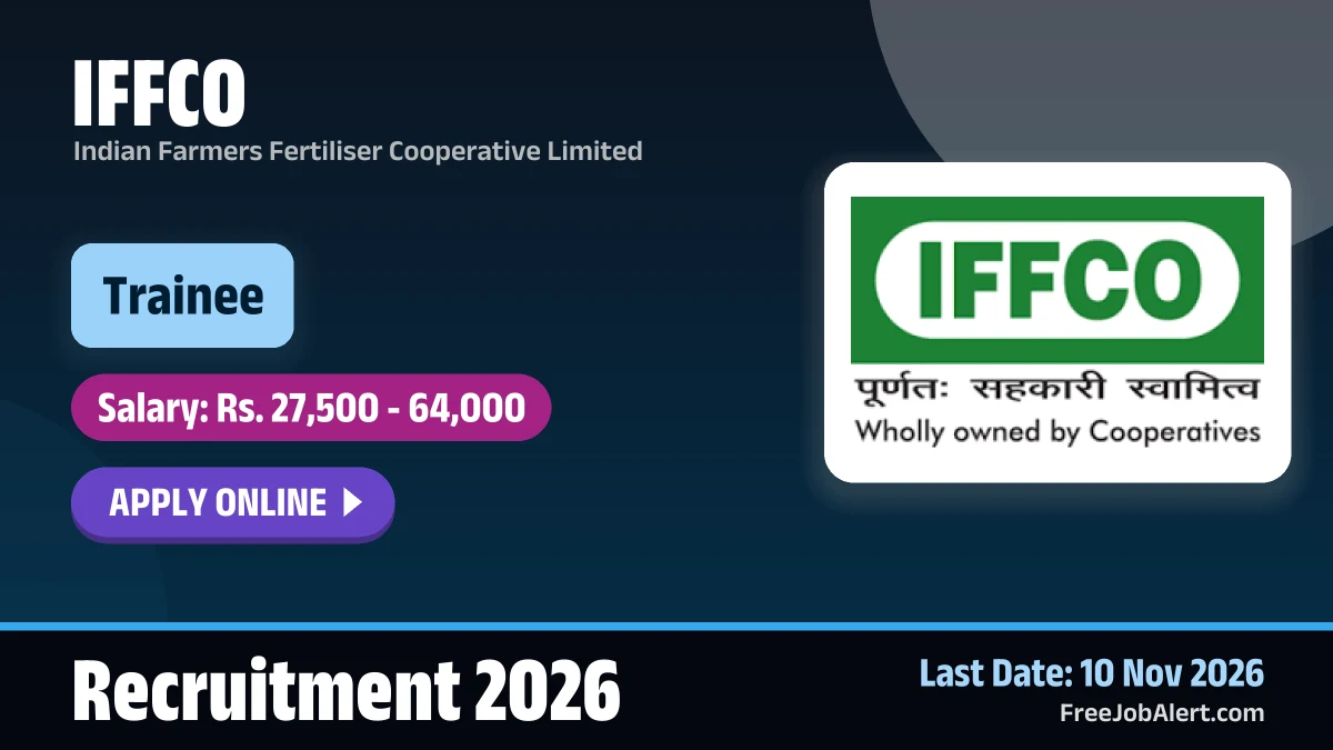 IFFCO opens online applications for 2026 trainee posts