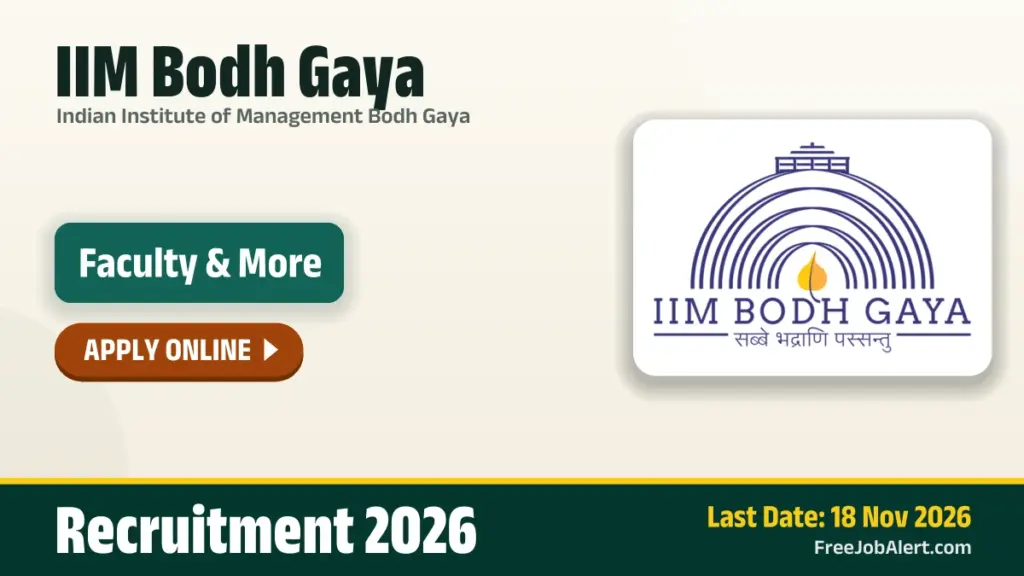 IIM Bodh Gaya opens faculty recruitment for 2026