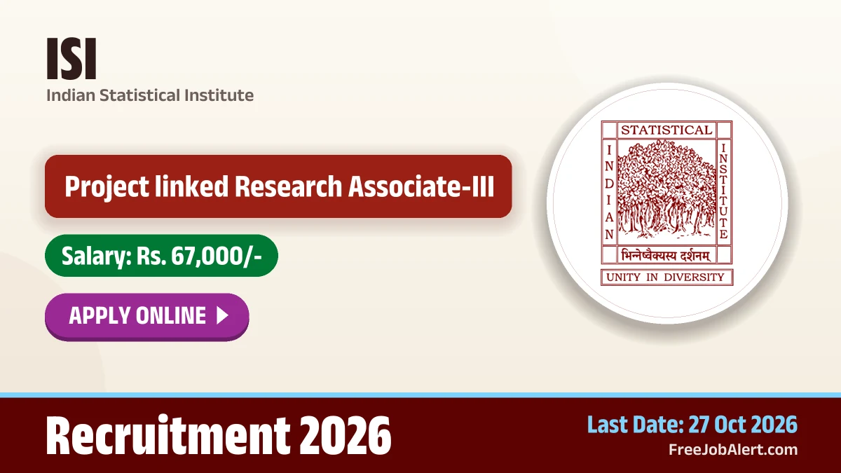 ISI Kolkata invites online applications for Project Research Associate-III post