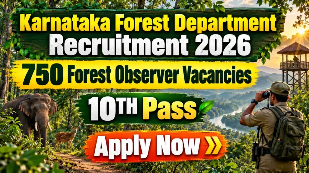 Karnataka Forest Department opens 750 Forest Observer posts