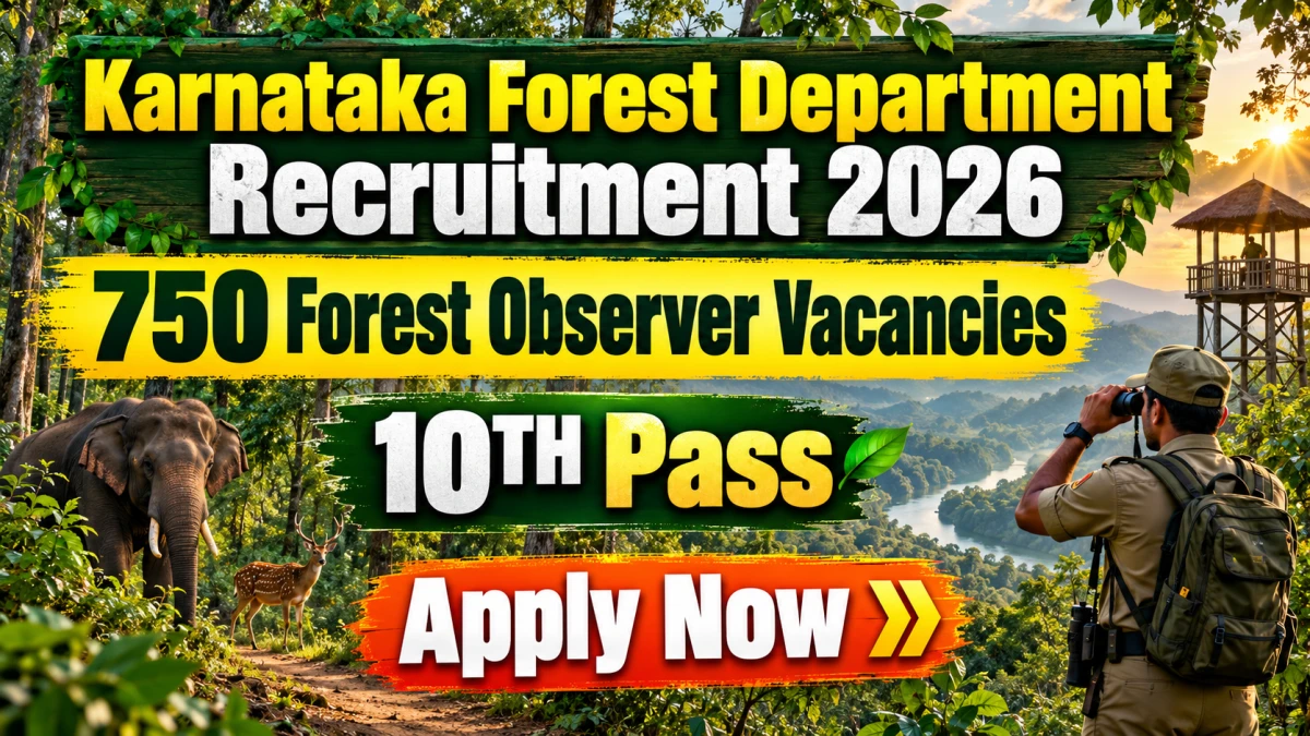 Karnataka Forest Department opens 750 Forest Observer posts