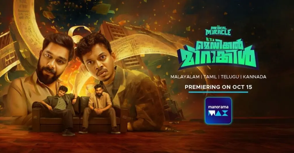 ‘It’s a Medical Miracle’ OTT debut on Manorama Max on 15 October
