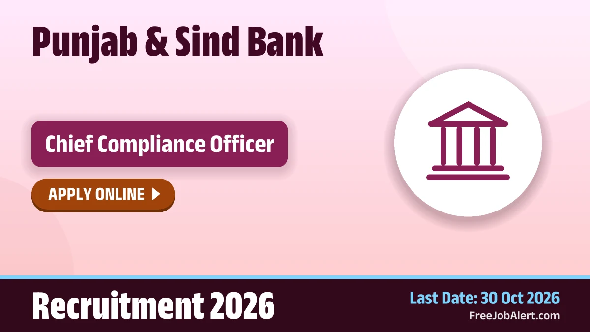 Punjab & Sind Bank seeks Chief Compliance Officer on contract