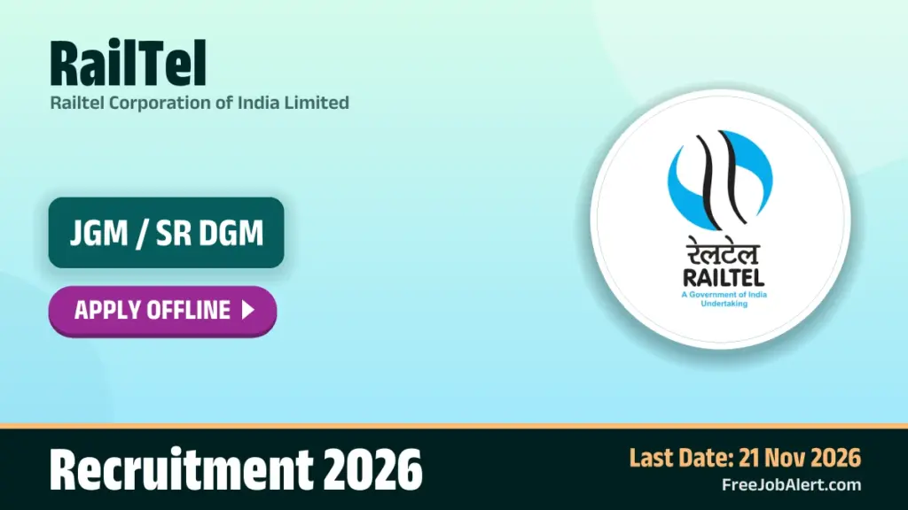 RailTel opens offline recruitment for one JGM/DGM post