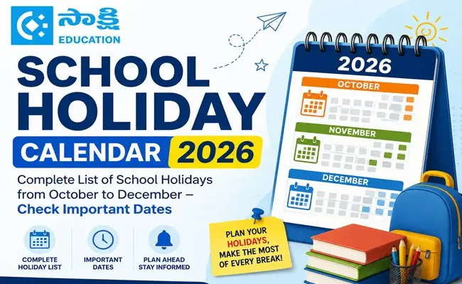 School holiday calendar for Oct-Dec 2026 released