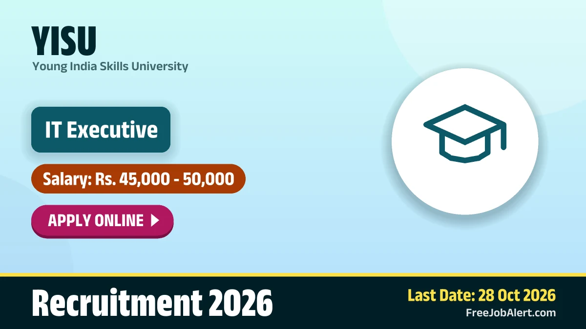 Young India Skills University hires IT Executive, apply by 28 October